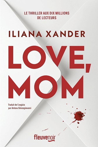 Love, Mom - Iliana Xander (2026)