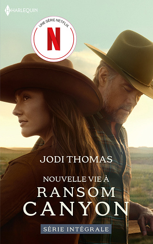 Nouvelle vie à Ransom Canyon - Intégrale - Jodi Thomas (2025)