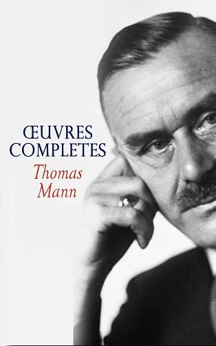 Thomas Mann - Œuvres Completes (2026)