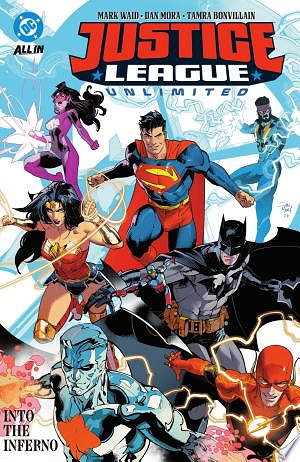 Justice League Unlimited Volume 01 - Into the Inferno (2025)