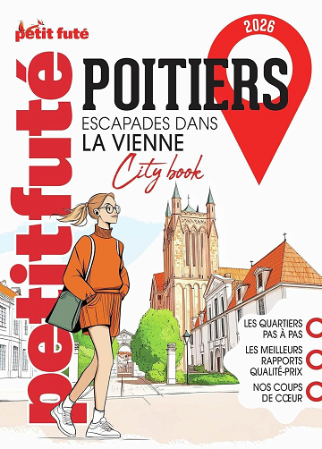 Guide Poitiers 2026 Petit Futé - Dominique Auzias, Jean-Paul Labourdette (2025)