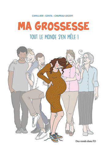 Ma Grossesse, Tout Le Monde S'en Mêle
