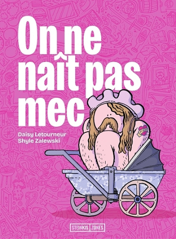 On ne naît pas mec (2025)
