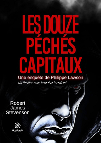 Les douze péchés capitaux : Une enquête de Philippe Lawson - Robert James Stevenson (2025)