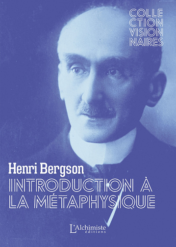 Introduction à la métaphysique - Henri Bergson (2025)