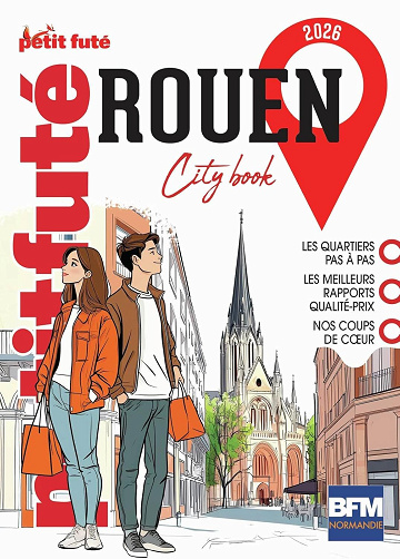 Guide Rouen 2026 Petit Futé - Dominique Auzias, Jean-Paul Labourdette (2025)