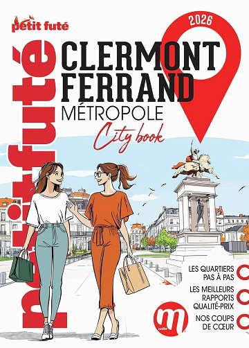 Guide Clermont-ferrand Métropole 2026 Petit Futé - Dominique Auzias, Jean-Paul Labourdette (2025)