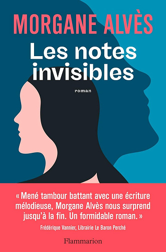 Les notes invisibles - Morgane Alvès (2025)
