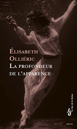 La Profondeur de l'apparence - Elisabeth Olliéric (2025)