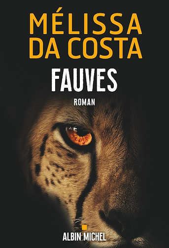 Fauves - Mélissa Da Costa (2026)