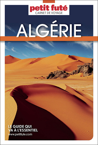 Guide Algérie 2025 Carnet Petit Futé - Dominique Auzias, Jean-Paul Labourdette (2025)