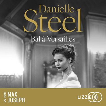 Bal à Versailles - Danielle Steel (2026)