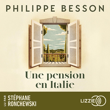 Une pension en Italie - Philippe Besson (2026)