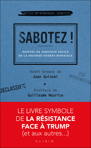 Sabotez ! Manuel de sabotage facile de la Seconde Guerre mondiale - Charles Recoursé (2026)