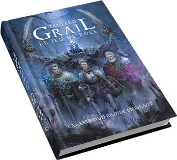 [JDR] Tainted Grail - La Geste d'un Monde Mourant - Livre de Base - Awaken Realms