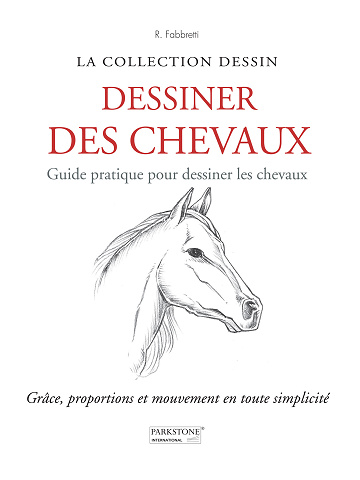 Dessiner des Chevaux. Guide pratique - Roberto Fabbretti (2026)