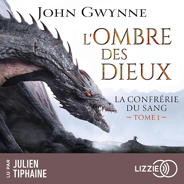 L'ombre des dieux: La confrérie du sang, Tome 1 - John Gwynne (2026)