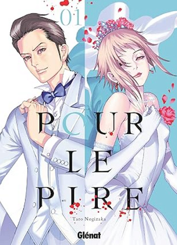 Pour le pire T01-07