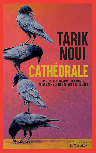 Cathédrale - Tarik Noui (2026)