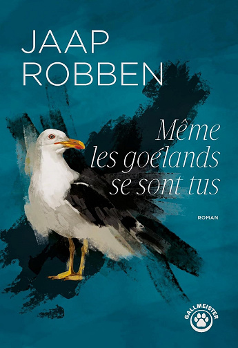 Même les goélands se sont tus - Jaap Robben (2026)