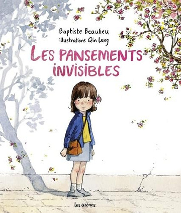 Les pansements invisibles -  Baptiste Beaulieu (2025)