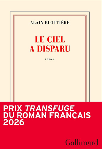 Le ciel a disparu - Alain Blottière (2026)