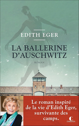 La Ballerine d’Auschwitz - Edith Eger (2026)
