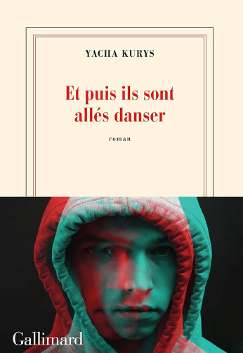Et puis ils sont allés danser - Yacha Kurys (2026)
