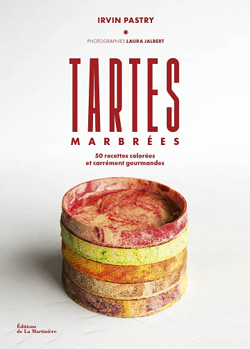 Tartes marbrées - Irvin Jouin (Irvin Pastry) (2025)