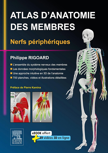 Atlas d'anatomie des membres - Philippe Rigoard (2016)