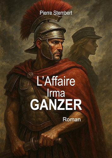 L'Affaire Irma Ganzer - Pierre Stembert (2025)