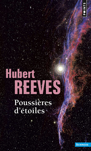 Poussières d'étoiles -  Hubert Reeves (2014)
