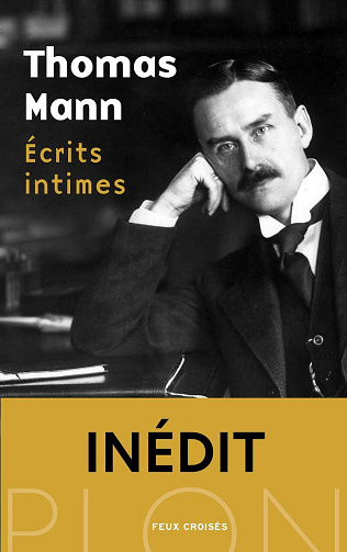 Écrits intimes - Thomas Mann (2025)