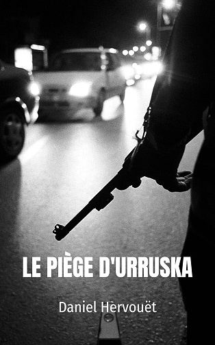 Le piège d'Urruska - Daniel Hervouët (2025)