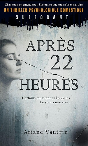 Après 22 heures - Ariane Vautrin (2025)