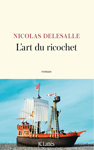 L'art du ricochet - Nicolas Delesalle (2026)