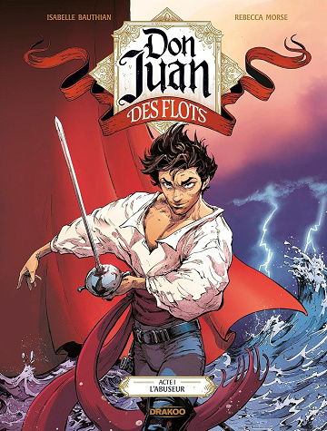 Don Juan des flots (T01) - L'abuseur - 2025
