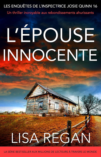 Josie Quinn, Tome 16 : L'Épouse innocente - Lisa Regan (2026)