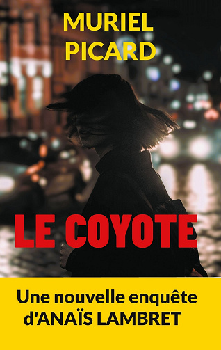 Le Coyote - Muriel Picard (2025)