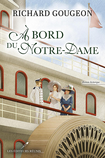 À bord du Notre-Dame - Richard Gougeon (2026)