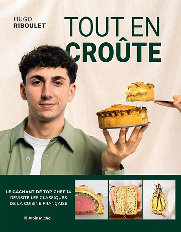 Tout en croûte - Hugo Riboulet