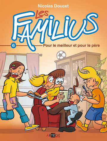 Les Familius - Tome 06 - Pour le meilleur et pour le père