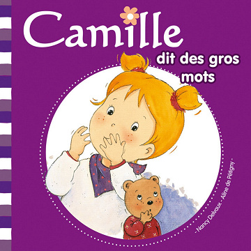 Camille dit des gros mots T9 -  Nancy Delvaux (2014)