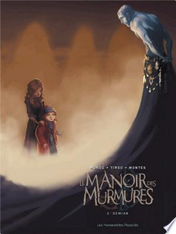 Le Manoir des murmures T2 : Demian