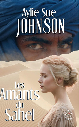 Les Amants du Sahel - Aylie Sue Johnson (2026)