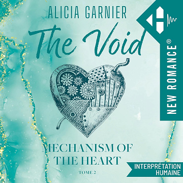 The Void (French Edition): Mechanism of the heart, Tome 2 - Alicia Garnier (2025)