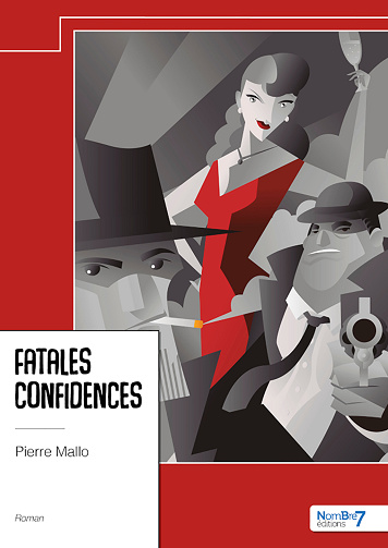 Fatales confidences - Pierre Mallo (2024)