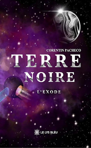 Terre Noire: L’Exode - Corentin Pacheco (2025)