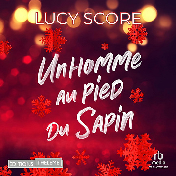 Un homme au pied du sapin - Lucy Score (2025)