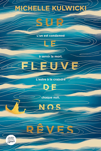 Sur le fleuve de nos rêves - Michelle Kulwicki (2026)